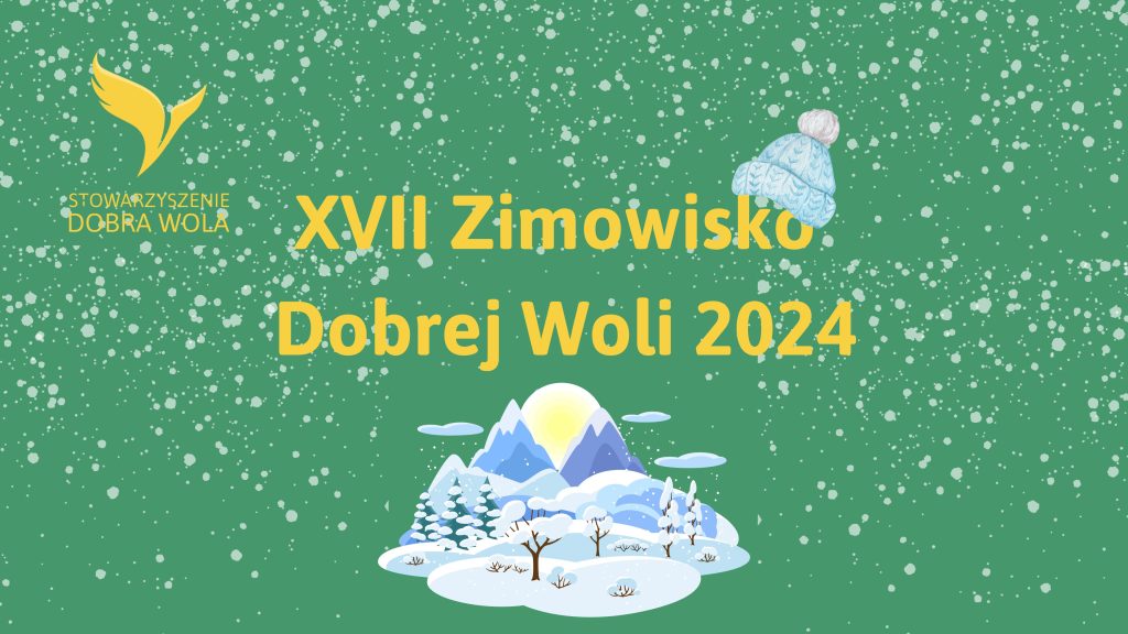 Zimowisko Dobrej Woli 2024