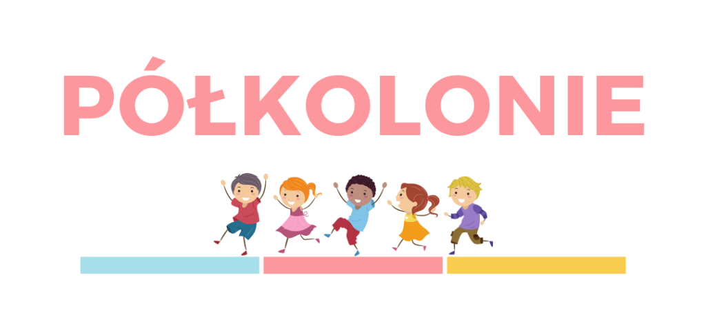 Zapraszamy na Półkolonie 2025, Karty Zgłoszeniowe w opisie >>>