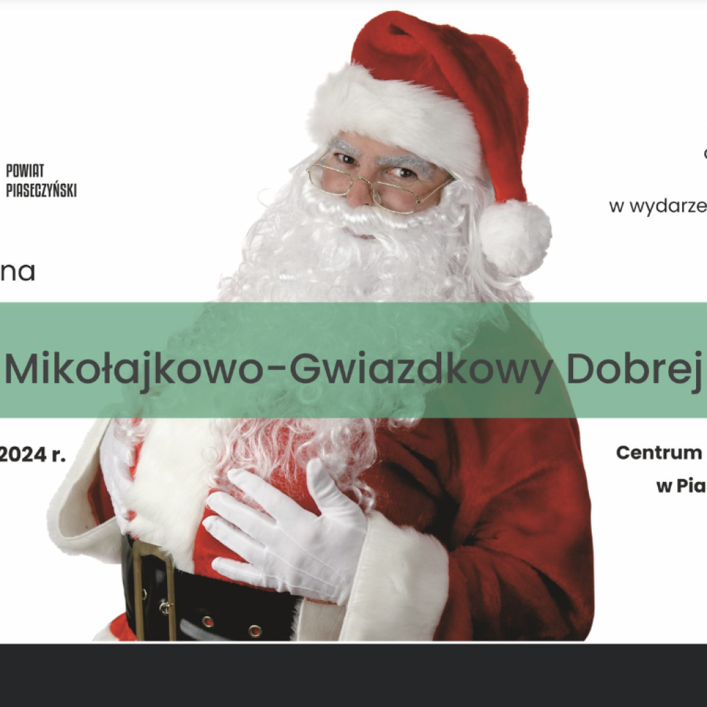 Wieczór Mikołajkowo-Gwiazdkowy Dobrej Woli 2024